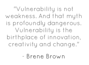 vulnerability brene